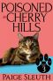 [Cozy Cat Caper Mystery 03] • Poisoned in Cherry Hills